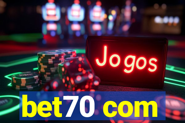 bet70 com